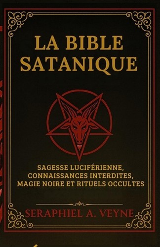 Bible satanique sagesse - la,