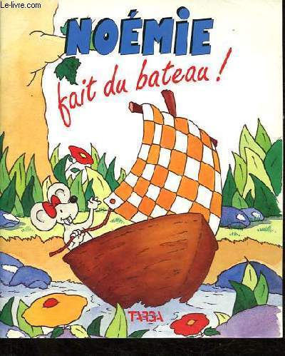 Noémie fait bateau - fait, du