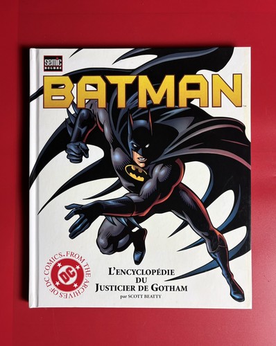 Batman l encyclopédie - –, l’encyclopédie