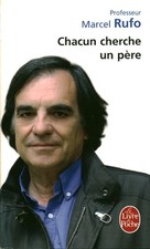 Livre de poche chacun cherche un père Marcel Rufo book