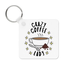 Crazy Café Lady Stars Porte-Clés Maman Fête des Mères Girlfriend Addict