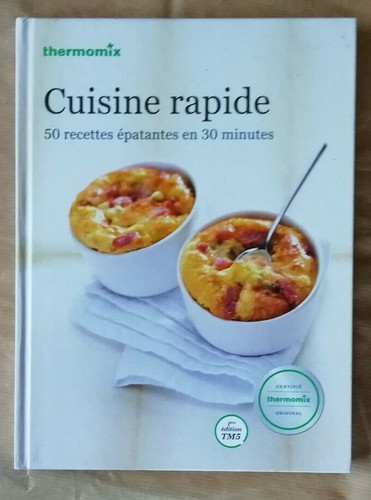 Thermomix cuisine rapide éd - thermomix,