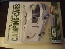 ** Fascicule Hachette Passion camping car n°15 Le Rapido 880F / Charente Maritim