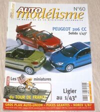 auto modelisme n 60 peugeot 206 tour de france ligier auto union norev 1/87