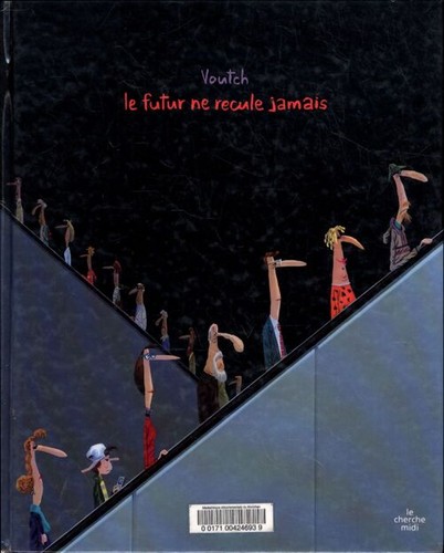 Futur recule jamais - recule,