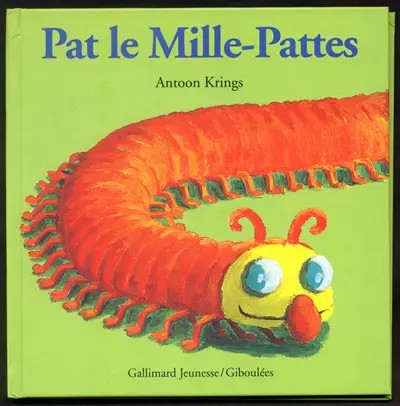 Pat mille pattes antoon - mille-pattes,,