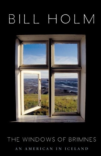 Bill holm the windows - bill,