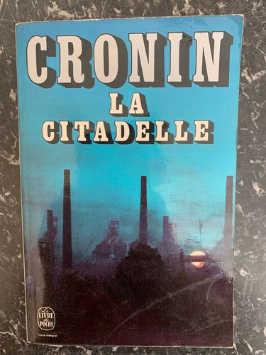 Cronin citadelle le - citadelle/, livre
