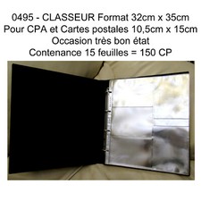 A0495 - CLASSEUR 32cm x 35 CPA  Cartes Postales 10,5x15 av 15 feuilles=150cartes