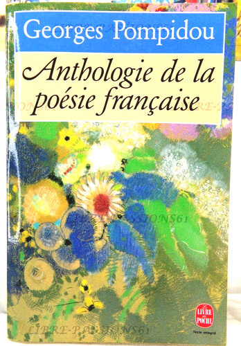 Anthologie poésie - anthologie, la
