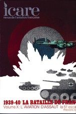 Revue ICARE N°080, LA BATAILLE DE FRANCE VOL. X
