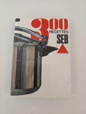 SEB Mode d'Emploi 300 Recettes Livre de Cuisine pour Cocotte Minute