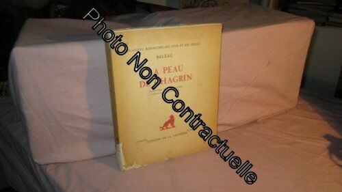 Balzac peau chagrin - la, :