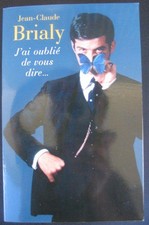 J'ai oublié de vous dire... /