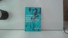 Amour sacré, amour profane: Autour de l'«Heptaméron»