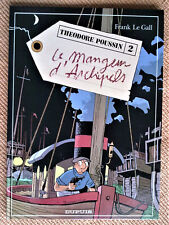 BD Théodore Poussin N°2 Le mangeur d'archipels TBE EO 1987
