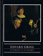 En paroles et en musique [Relié] Edvard Grieg