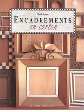 Encadrements en carton -