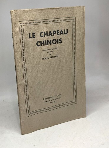 Chapeau chinois comédie - le,