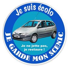 STICKER JE SUIS ECOLO JE GARDE MA RENAULT SCENIC EZ083