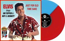 33T ELVIS PRESLEY- JUST FOR OLD TIME SAKE- TEPPER / BENNETT --NEUF /SEALED -2025