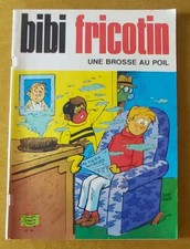 BD BIBI FRICOTIN Une brosse au poil N°94  1975  Album Jeunesse Joyeuse
