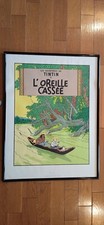 SERIGRAPHIE TINTIN L'OREILLE CASSÉE Dim 60 X 80 Cm ENCADRÉE 1500 EX (1986).