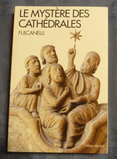 LE MYSTÈRE DES CATHÉDRALES