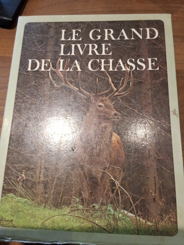 Grand livre la chasse - de,