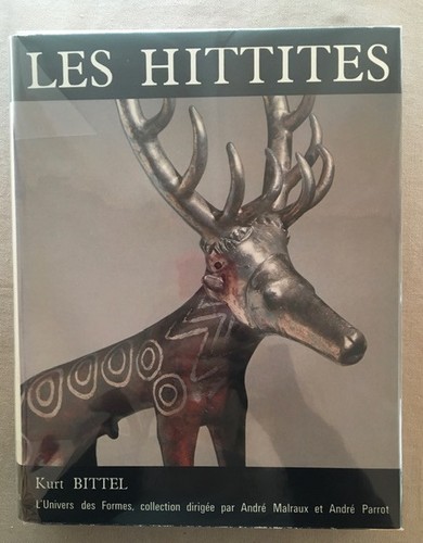 Bittel kurt les hittites - bittel,,