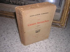 1913.les coeurs farouches / Paul-Louis garnier