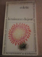 Colette: La Naissance du Jour/ Garnier-Flammarion  1969