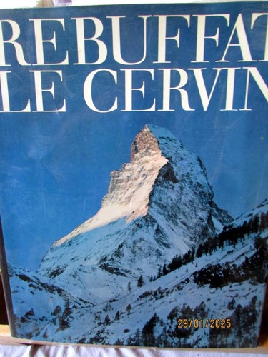 Rebuffat gaston cervin 1971 - rebuffat, le