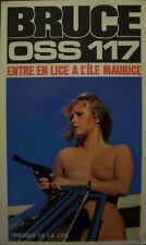 livre : BRUCE OSS 117 " ENTRE