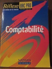 Collection Réflexe Bac Pro secrétariat: Comptabilité/ Nathan Technique
