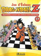 Magazine Dragon Ball Z n°27 - Apprendre à jouer aux Echecs avec Sangoku
