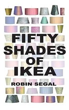 Fifty Shades of IKEA by Segal