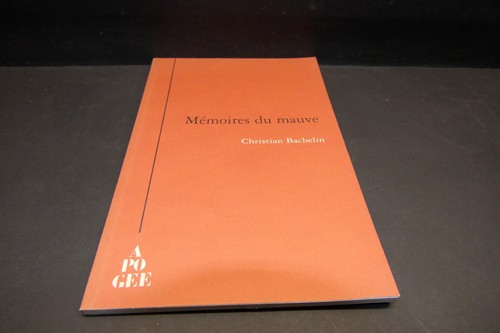 Bachelin christian mémoires - bachelin,