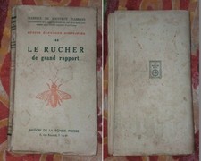 Le Rucher de grand rapport de Geoffroy d'Abbans 1956 Maison de la bonne presse 