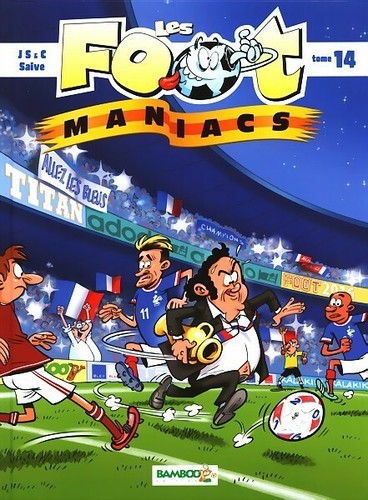 914 les foot - foot-maniacs, tome