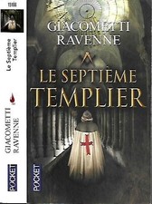 GIACOMETTI & RAVENNE--LE SEPTIEME TEMPLIER--POCKET Thriller/Policier