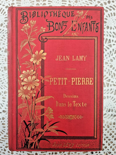 Livre ancien 1887 - , petit-pierre