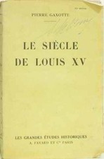 Le siècle de louis XV |