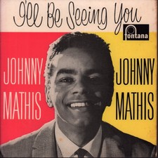 Johnny Mathis Je Te Verrai 7" Vinyle UK Fontana 1959 EP 3 Prong Label