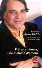 Livre Frères Et Soeurs, Une Maladie D'amour