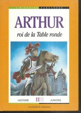 L'histoire fabuleuse - Arthur