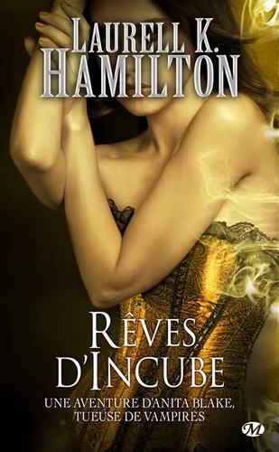 Anita blake tome rêves - 12,