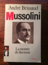 André BRISSAUD/MUSSOLINI
