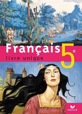 Français 5e : Livre unique