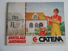 ANCIEN CATALOGUE CATENA BRICOLAGE JARDINAGE 1983 N°112